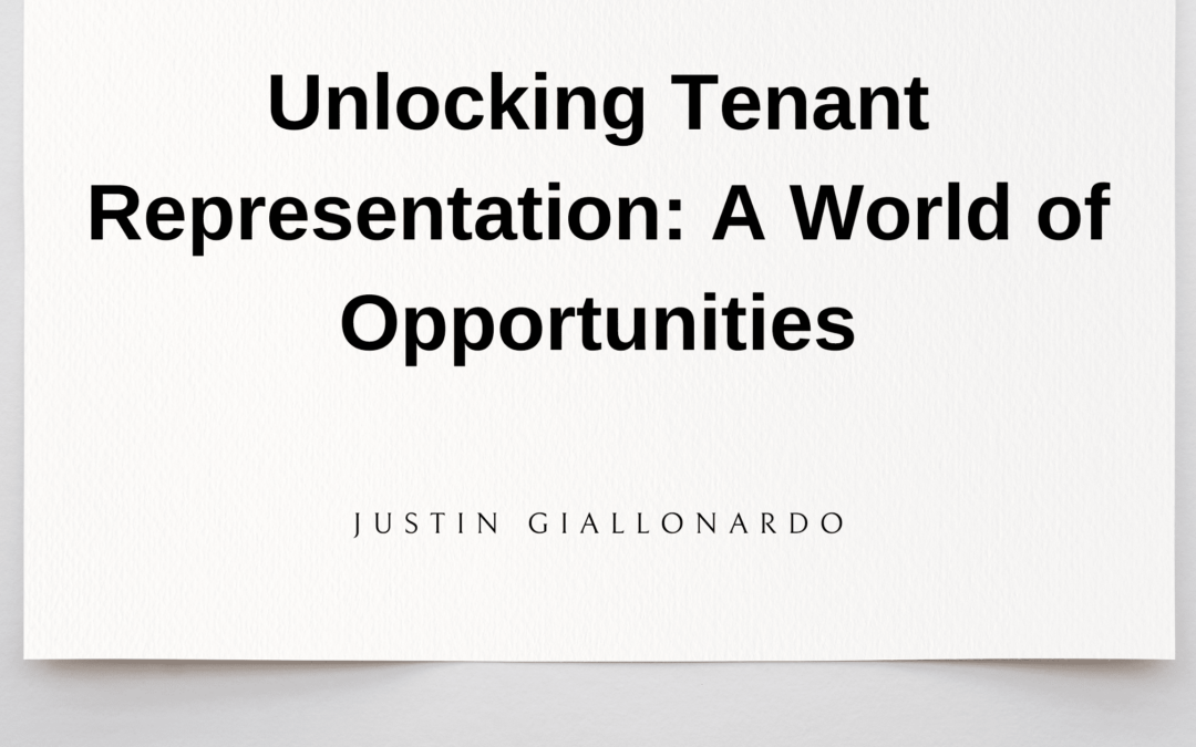 Unlocking Tenant Representation: A World of Opportunities